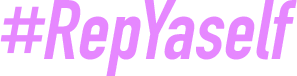 #RepYaself